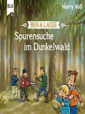 cover image of Ben und Lasse--Spurensuche im Dunkelwald